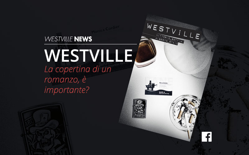 Westville-news-blog-romanzo-vittorio-bottini-alberto-staiz