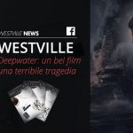 westville news blog Deepwater un bel film una terribile tragedia