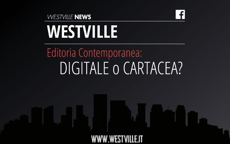 Editoria contemporanea digitale o cartacea blog