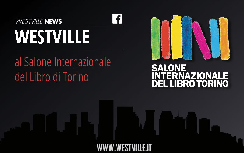 blog salone internazionale del libro torino 2017 westville