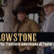 taylor sheridan yellowstone copertina