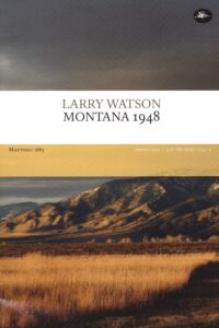 larry watson montana 1948 mattioli letteratura contemporanea americana