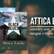 Attica Locke country dark